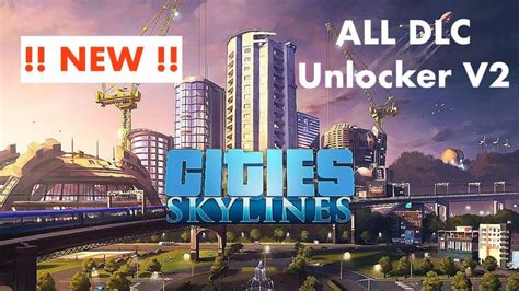 cities skylines dlc unlocker 2023.